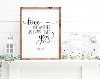Love one another as I have loved you, Love one another bible verse, Love one another scripture, Love one another John 13, Scripture Wall Art
