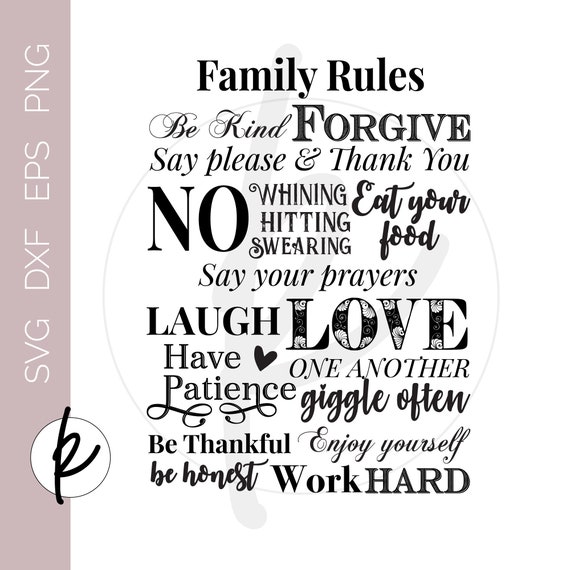 Free Free 260 Family Rules Svg SVG PNG EPS DXF File