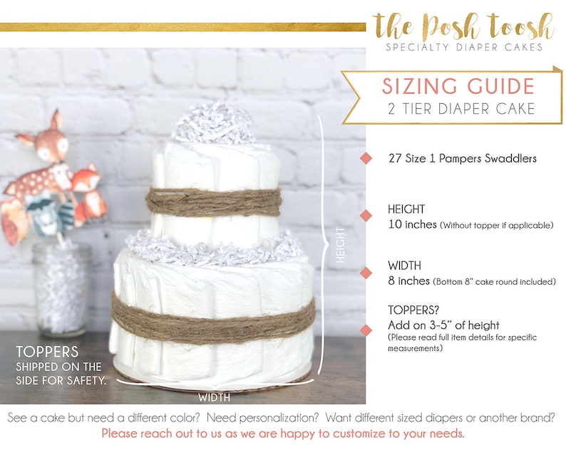 May include: Two-tier diaper cake decorated with burlap ribbon and white tissue paper. The cake is 10 inches tall and 8 inches wide. The cake is made with size 1 Pampers Swaddlers. "The Posh Toosh Specialty Diaper Cakes" is written at the top of the image.