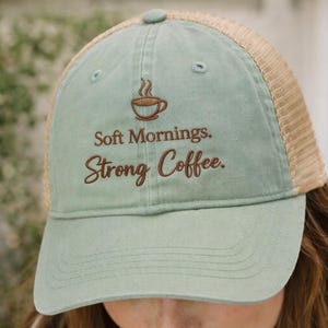 Soft Mornings Strong Coffee Women's Washed Mesh-Back Cap, Coffee Lover, Brunch Lifestyle Cap, Relaxed Weekend Outfit
