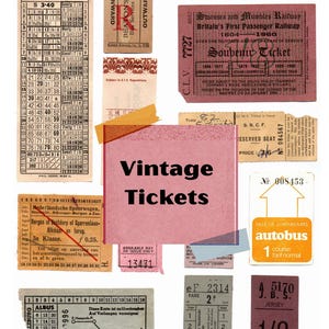 May include: A collection of vintage tickets, including train, bus, and souvenir tickets, with various colors and text. The tickets feature dates, destinations, and fare information, and the words "Vintage Tickets" are displayed in the center.