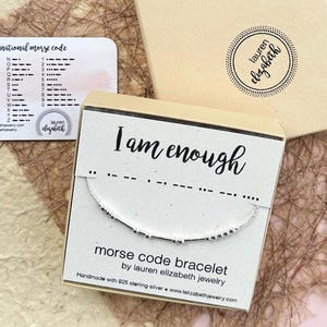 I Am Enough Bracelet - Custom Morse Code Bracelet - Personalized Sterling Silver Bracelet for Women - Dainty Jewelry Gift of Encouragement