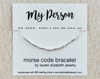 My Person Bracelet - Custom Morse Code Bracelet - Soul Sister Gift for Best Friend - BFF Friendship Bracelet - Unbiological Sister Bracelet