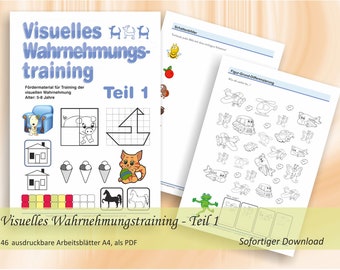 Visuelles Wahrnehmungstraining - Teil 1 | Übungen zur Verbesserung der visuellen Wahrnehmung | 46 ausdruckbare Arbeitsblätter A4, als PDF