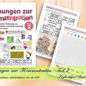 Übungen zur Konzentration - Teil 2 | Spielerische Förderung von Konzentration und Wahrnehmung | 40 ausdruckbare Arbeitsblätter A4, als PDF