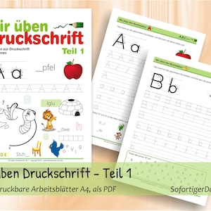 Könnte beinhalten: Lernarbeitsblätter mit dem Titel Wir üben Druckschrift Teil 1 für Kinder ab 6 Jahren. Die Seiten enthalten Übungen zum Nachspuren der Buchstaben A und B, begleitet von Illustrationen eines Apfels, eines Iglus, eines Löwen, eines Stuhls und einer Biene.