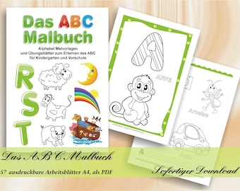 Das ABC Malbuch | Alphabet Malvorlagen und Übungsblätter zum Erlernen des ABC | 57 ausdruckbare Arbeitsblätter A4, als PDF