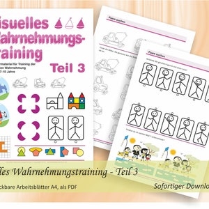 Visuelles Wahrnehmungstraining - Teil 3 | Übungen zur Verbesserung der visuellen Wahrnehmung | 45 ausdruckbare Arbeitsblätter A4, als PDF