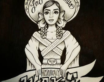 Adelita, Historically Woke. (Free shipping USA only)