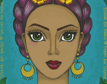 Viva la vida. Frida Style. (Free shipping USA only)