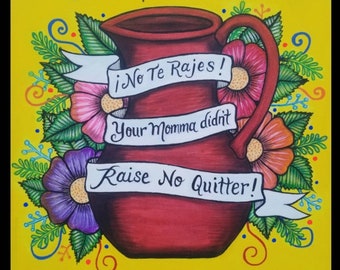 No te rajes. (Free shipping USA only)