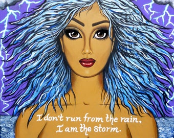 I am the storm. (Free shipping USA only)