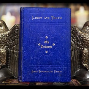 1881 Light And Truth Spiritual Book Bible Old Testament Antique Jesus Christ Gift Metaphysical Book Catholic Christian Bible Religious Gift