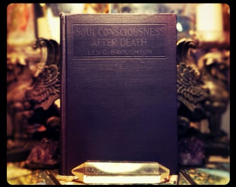 1924 Soul Consciousness Life After Death Occult Book Witchcraft Book The Spirit World Witch Antique Vintage Witch Gift Antique Ouija