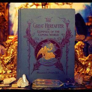 1897 THE GREAT HEREAFTER Spiritual Life After Death Book Metaphysical Religious Catholic Christian Bible Gift Art Artwork Kjv collectors