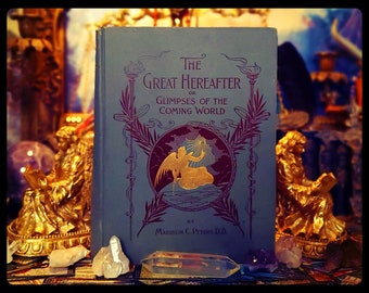 1897 THE GREAT HEREAFTER Spiritual Life After Death Book Metaphysical Religious Catholic Christian Bible Gift Art Artwork Kjv collectors