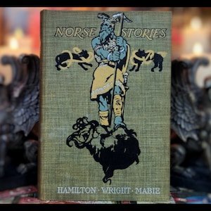 1908 Norse Mythology Book Thor Odin Frost Giants The Norsemen Norwegian Folk Lore Art Artwork Occult  Edwardian Viking Gift Book