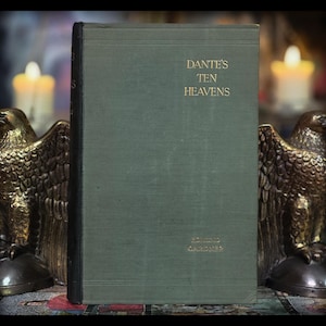 1900 Dante's Ten Heavens Occult Metaphysical Book Paradise Purgatory Divine Comedy Gift Vintage Antique The New Life Inferno Spiritual