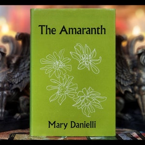 THE AMARANTH 1st edition Stunning edition of metaphysical poetry Hardcover SIGNED