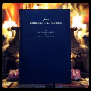 1908 REINCARNATION INCARNATION METAPHYSICS Past Lives Psychism