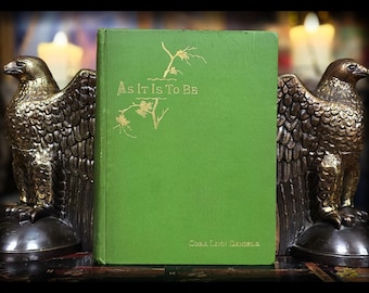 1892 Occult Metaphysical Book Astrology Spirit Communication Reincarnation As it is to be