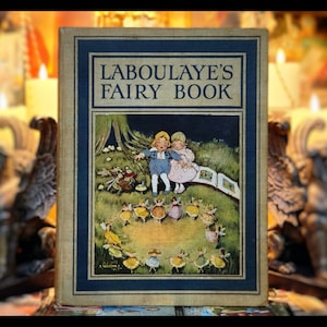 1920 French Fairy Tale Book Magic Laboulaye&#39;s Antique Vintage Art Artwork Mythology France Grimm&#39;s Fairy Tales Collectors Gift