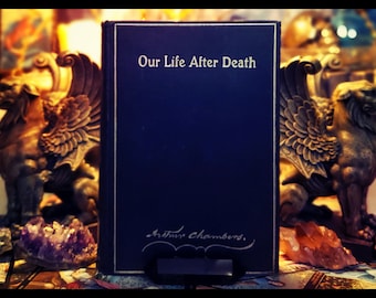 1905 LIFE AFTER DEATH Book Occult The Spirit World Spiritual Metaphysical Occultism Esoteric Spiritual Bible Collectors Gift nde
