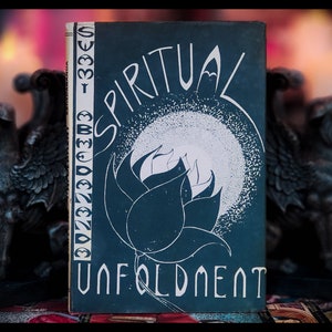 SPIRITUAL UNFOLDMENT Metaphysical Book (Very Rare) Esoteric Meditation Book Antique Vintage Yoga Book Occult Science Book Nirvana