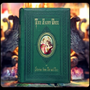 1861 THE FAIRY TREE Book &quot;Very Rare&quot; Scottish Mythology FairyTale Gift Antique Vintage Art Artwork Fairy Tales Victorian