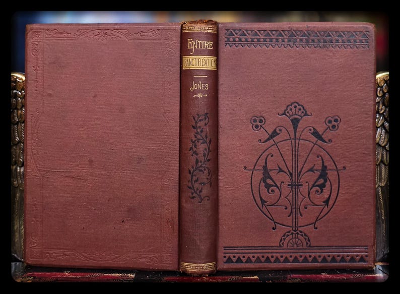 1895 Spiritual Book Enoch Signed Bible Genre Christian Jesus Entire Sanctification Rev W. Jones