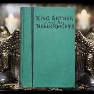 1940 KING ARTHUR Book The Holy Grail Knights of The Round Table Merlin Antique Vintage Mythology  Gift Excalibur Medieval British England