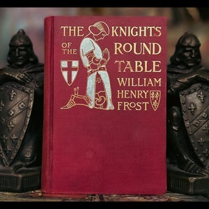 1902 KING ARTHUR Book The Holy Grail (Very Rare) Knights of The Round Table Merlin Antique Vintage Mythology Book Gift Excalibur Art Artwork