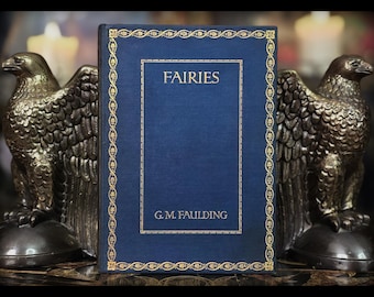 Fairies Book, 1913 1st Edition, Fairy Mythology, Celtic Lore
