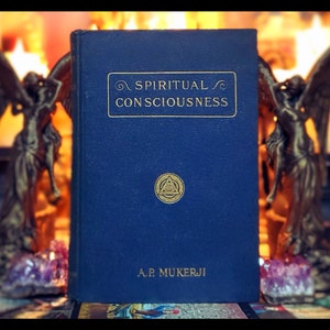 1911 Spiritual Consciousness Occult Book Metaphysical Self Unfoldment Meditation Yoga Mental Self Help Guide Esoteric Healing Yoga Gift