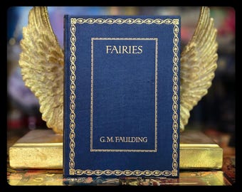 1913 Fairies Book: Antique Fairy Tales, Celtic Mythology 1st Edition
