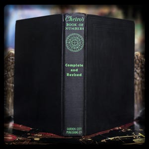 1932 Cheiro's Book of Numbers: Numerology, Astrology, Herbalism, Occult, Magic, Metaphysical Complete and Revised