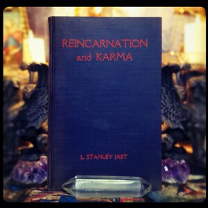 Reincarnation Book Karma Alchemy Book Magical Arts Occult Book Spiritual Book Metaphysical L. Stanley Jast Occultism Vinate Past Life Lives
