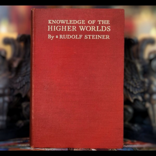 1944 THE HIGHER WORLDS Occult & Spiritual Science "Very Rare" Clairvoyance Reincarnation Book Antique Vintage Metaphysical Book