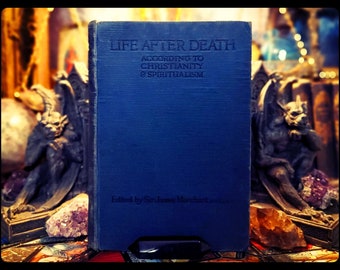 1925 LIFE AFTER DEATH Spiritism the Spirit World "Super Rare" Heaven