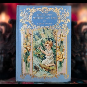 1904 FAIRY TALES The Story Without End &quot;Very Rare&quot; The Natural World Fairy Book Antique Vintage Fairy Tale Book Fairies
