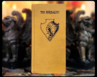 1934 The Herbalist Book, Vintage Botany & Herbal Remedies