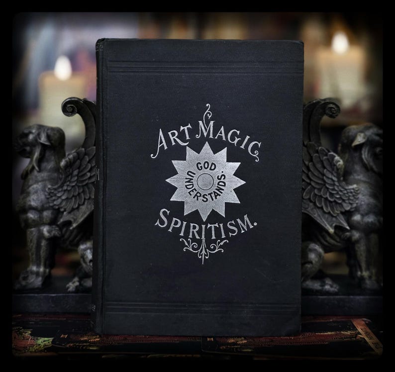 1898 Art Magic Spiritism Occult Book Witchcraft Freemasonry Astrology Magic Grimoire