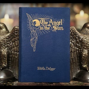 1917 L'ANGE au soleil livre spirituel métaphysique antique ésotérique mystique Bible chrétien catholique Kjv cadeau poésie poèmes Eden