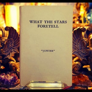 1960 ASTROLOGY Book Divination Metaphysical &quot;Rare&quot; Occultism What the Stars Foretell Esoteric Zodiac Horoscope Antique Vintage Occult Book