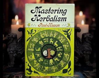 Mastering Herbalism Book, 1st Edition Hardcover, Witchcraft Botany