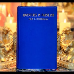 1924 ADVENTURES IN FAIRYLAND Witches &quot;Very Rare&quot; English Fairy Tales