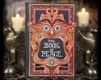 Book of Peace: 1st Edition, Esoteric Wisdom & Spiritual Alchemy