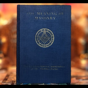 1924 FREEMASONRY Book Architect of the Universe The Infinite Mind Occult Book Metaphysical Secret Society Book Antique Vintage Masonic