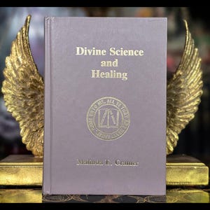 Divine Science Healing Metaphysical Esoteric Book Spiritual Alchemy Occult Self Help Meditation Prayer Book Gift Vintage Spirituality Gift