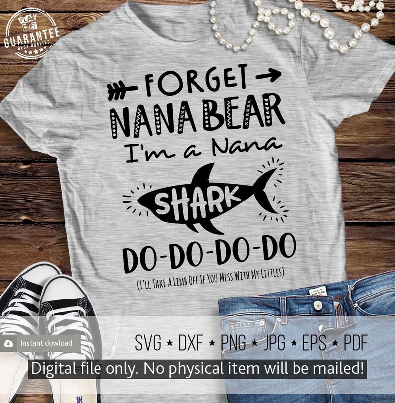Download Nana Shark Svg Nana Shirt Svg Grammy Mamaw Forget Nana | Etsy